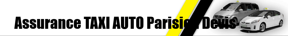 Assurance TAXI AUTO Parisien Devis